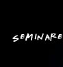 Seminare